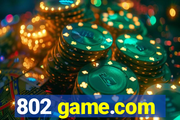 802 game.com